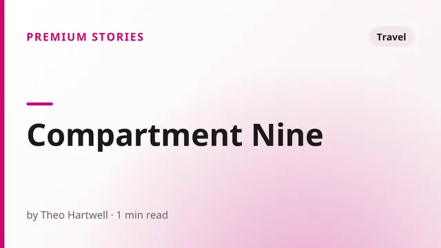 Compartment Nine - Travel sex story