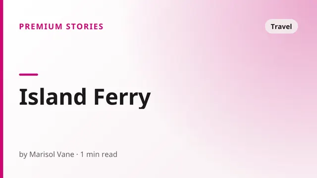 Island Ferry - Travel sex story