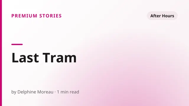 Last Tram - After Hours sex story