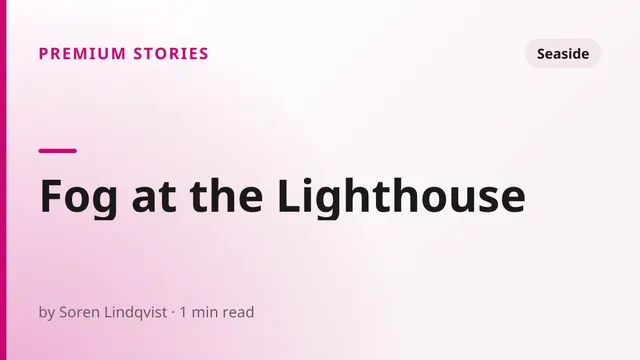 Fog at the Lighthouse - Seaside sex story