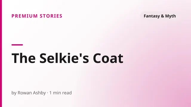 The Selkie's Coat - Fantasy & Myth sex story