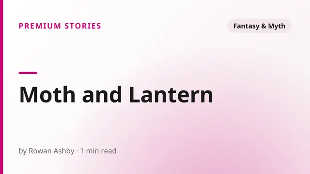 Moth and Lantern - Fantasy & Myth sex story