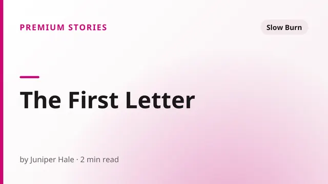 The First Letter - Slow Burn sex story